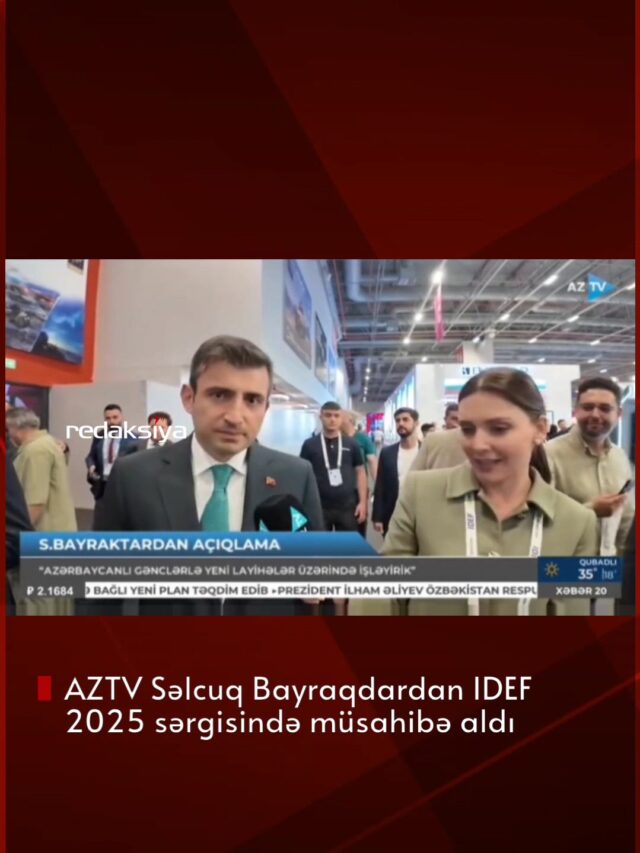 Səlcuq Bayraktar IDEF 2025 sərgisində Azərbaycan dövlət televiziyasına müsahibə verib.